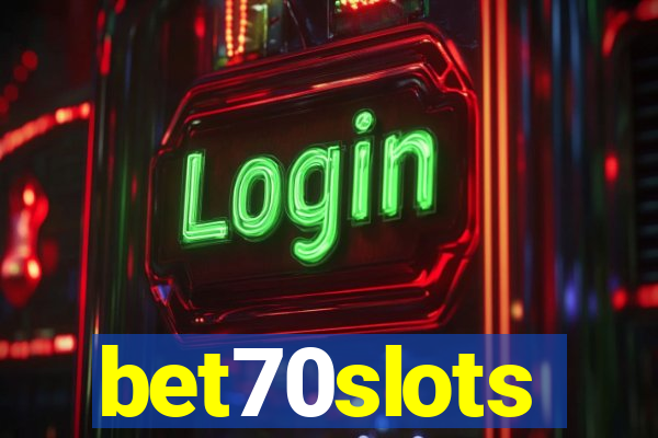 bet70slots