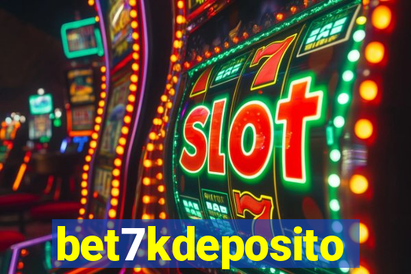 bet7kdeposito