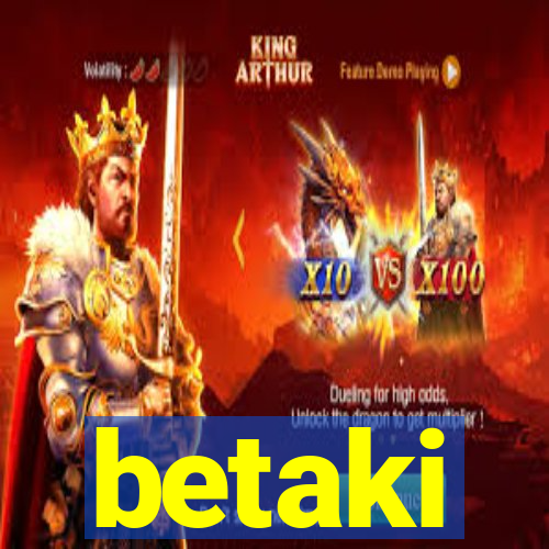 betaki