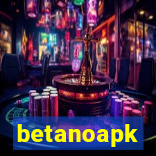 betanoapk