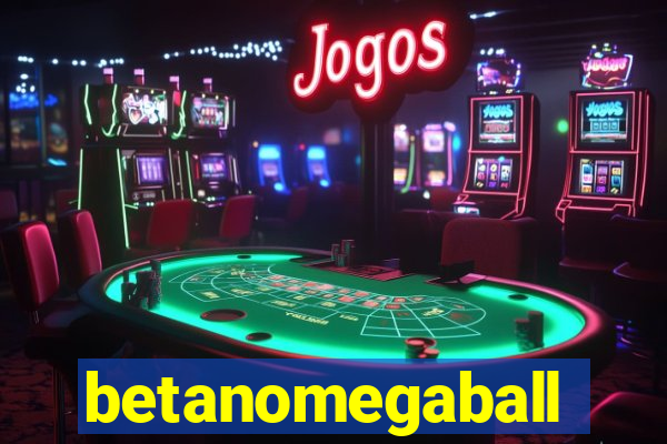 betanomegaball