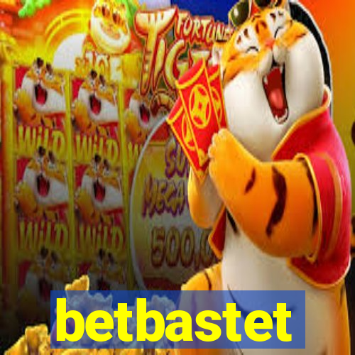 betbastet