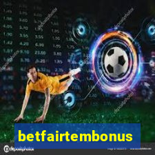 betfairtembonus