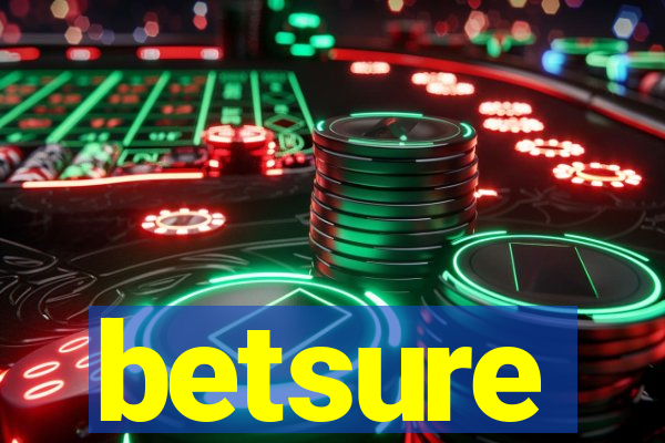 betsure