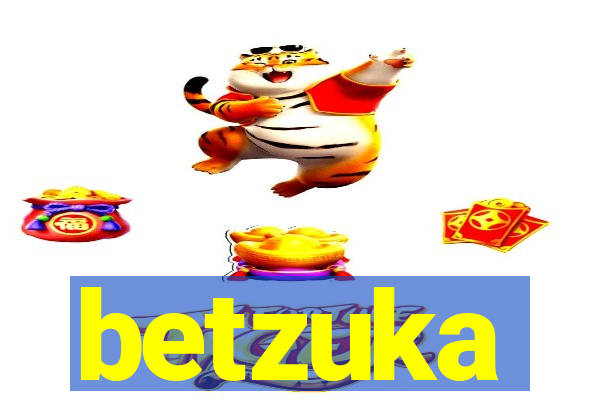 betzuka