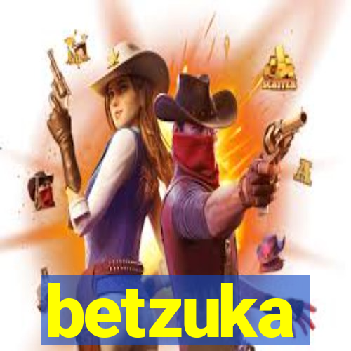 betzuka