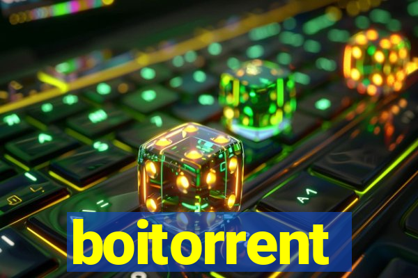 boitorrent