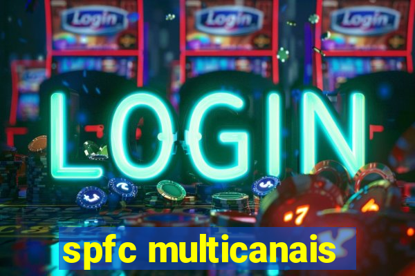 spfc multicanais