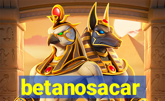 betanosacar