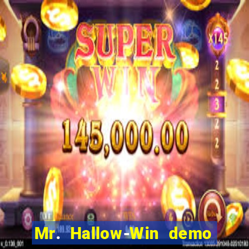 Mr. Hallow-Win demo mr halloween