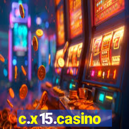 c.x15.casino