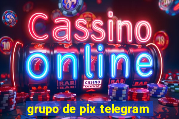 grupo de pix telegram