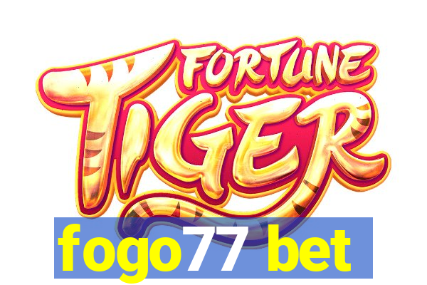 fogo77 bet