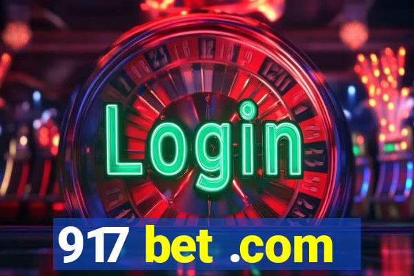 917 bet .com