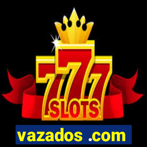 vazados .com