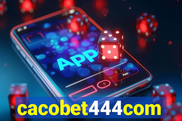 cacobet444com