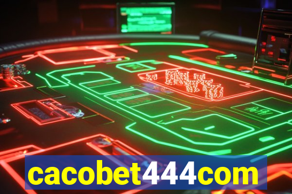 cacobet444com