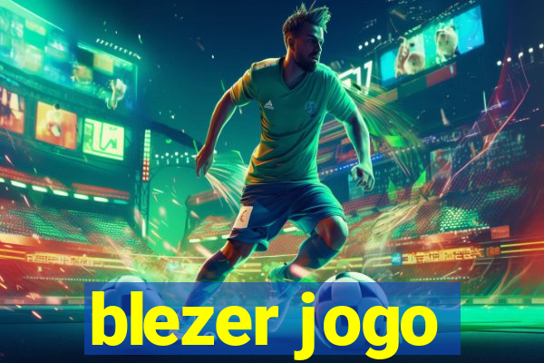 blezer jogo