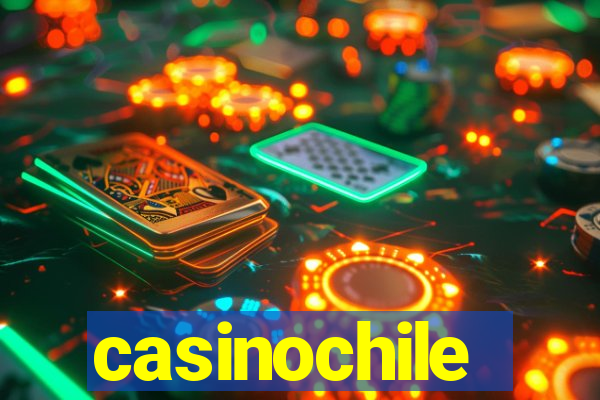 casinochile