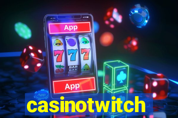 casinotwitch