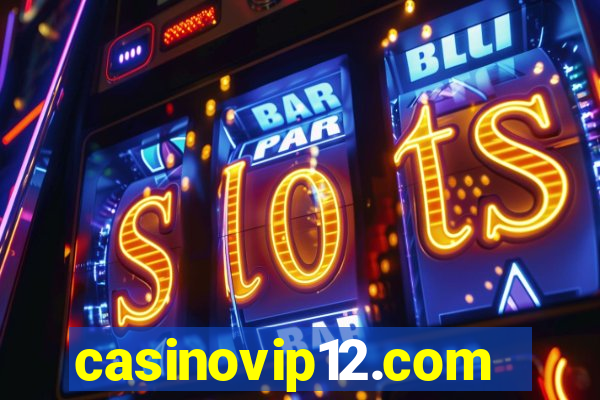 casinovip12.com