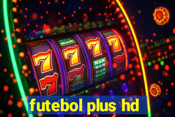 futebol plus hd