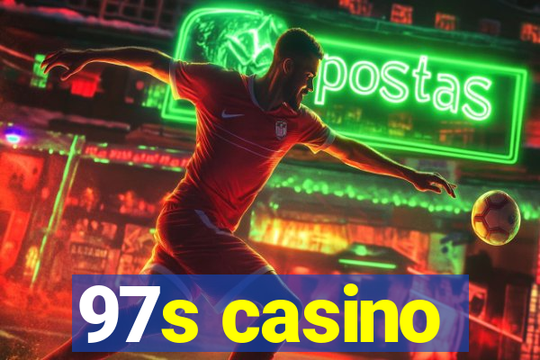 97s casino