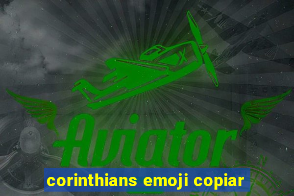 corinthians emoji copiar