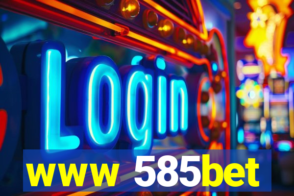 www 585bet