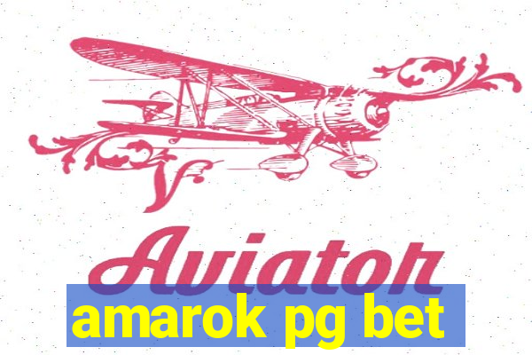 amarok pg bet