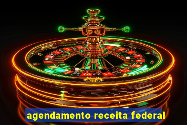 agendamento receita federal