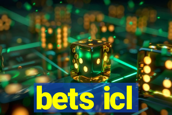 bets icl