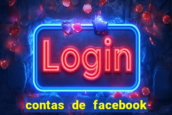 contas de facebook abandonadas com senha e email