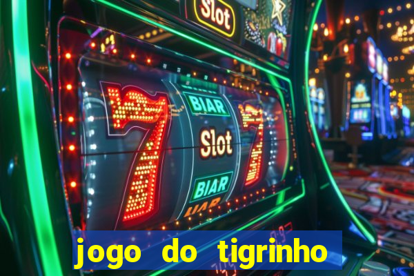 jogo do tigrinho que está pagando agora