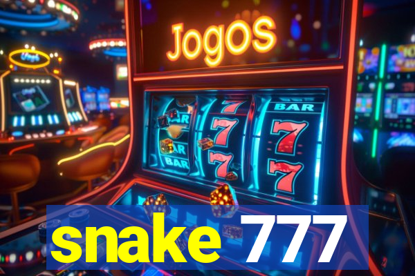 snake 777