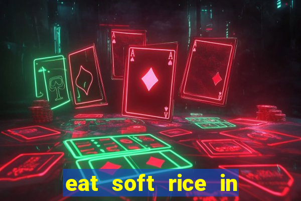 eat soft rice in another world hentai