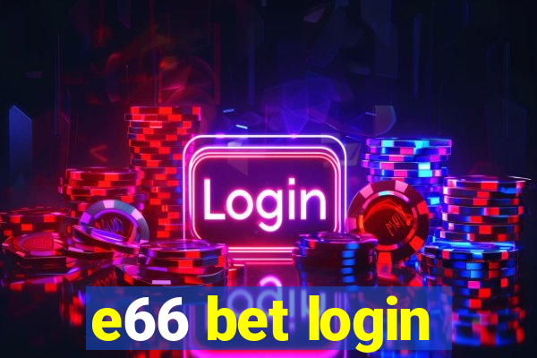 e66 bet login