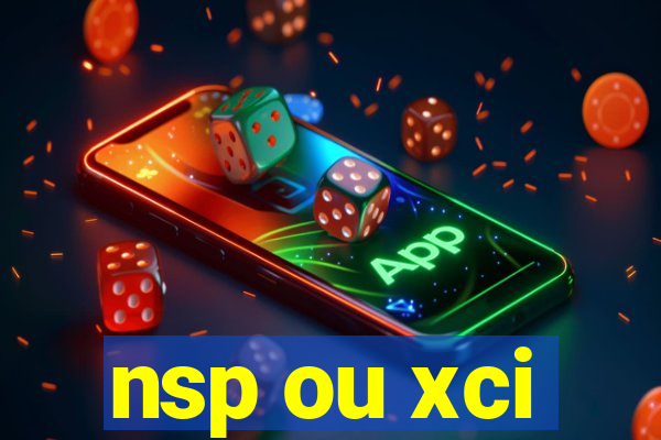 nsp ou xci