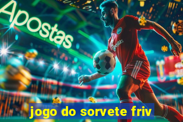 jogo do sorvete friv