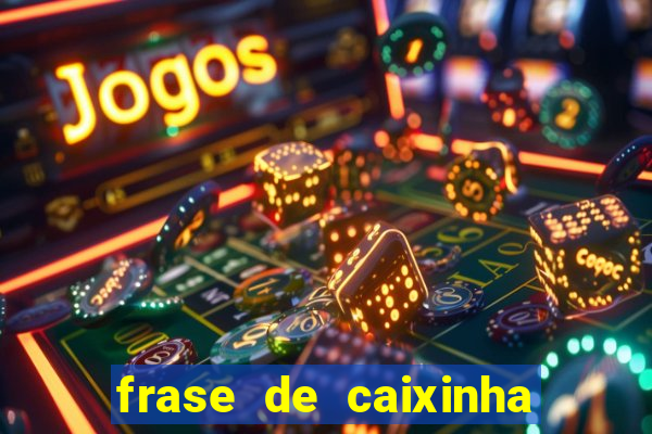 frase de caixinha de natal