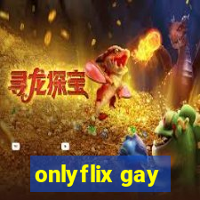 onlyflix gay