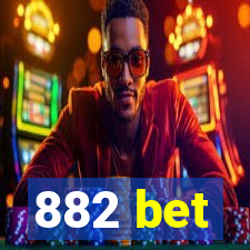 882 bet