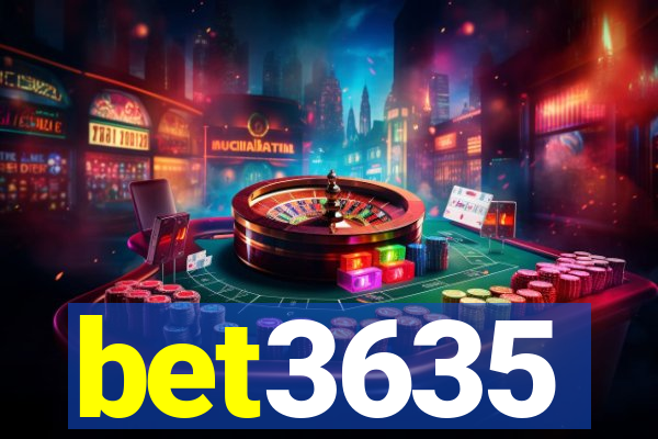 bet3635