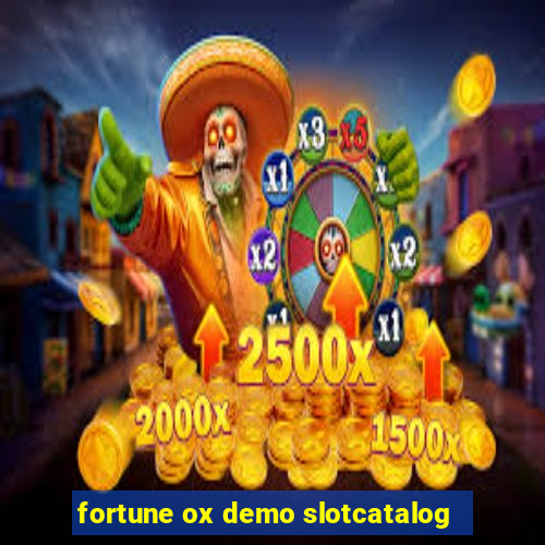 fortune ox demo slotcatalog