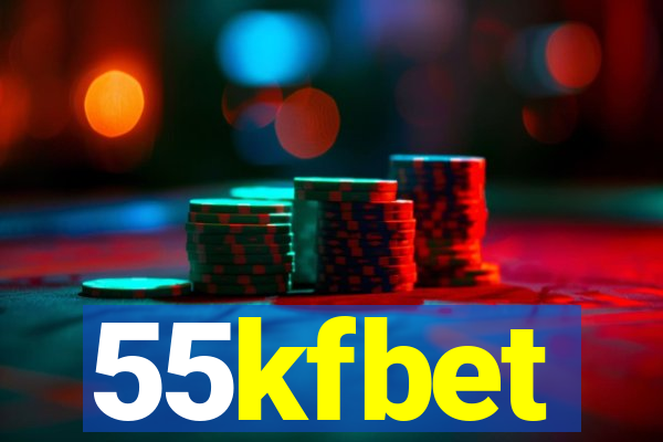 55kfbet