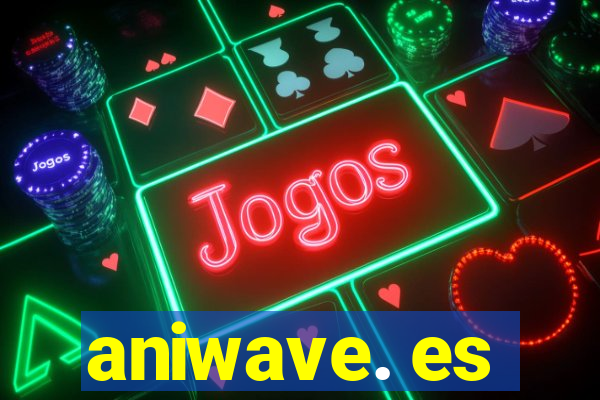 aniwave. es