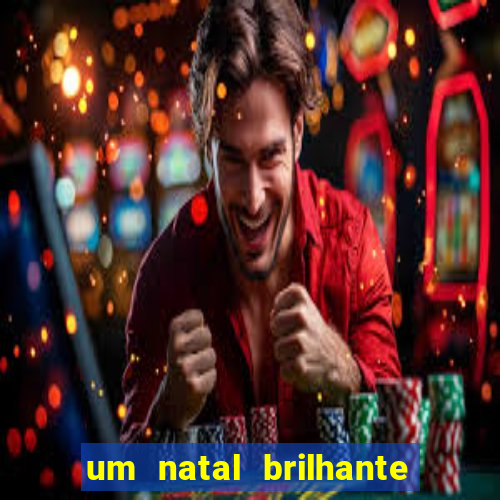 um natal brilhante download torrent