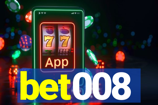 bet008