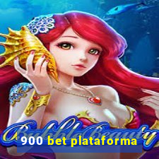 900 bet plataforma