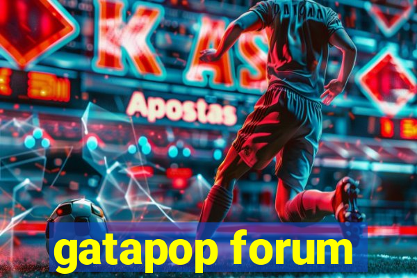 gatapop forum